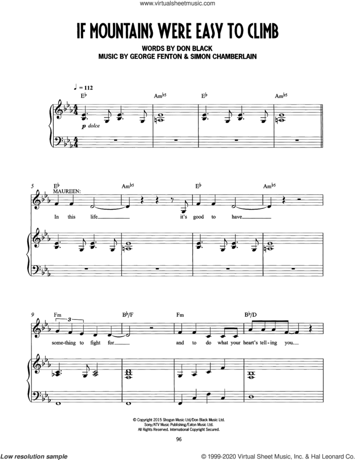 If Mountains Were Easy To Climb (from Mrs Henderson Presents) sheet music for voice and piano by George Fenton, Simon Chamberlain, Don Black and Don Black, George Fenton & Simon Chamberlain, intermediate skill level