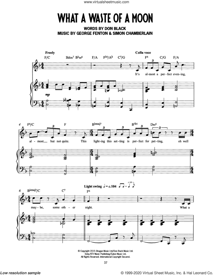 What A Waste Of A Moon (from Mrs Henderson Presents) sheet music for voice and piano by George Fenton, Simon Chamberlain, Don Black and Don Black, George Fenton & Simon Chamberlain, intermediate skill level