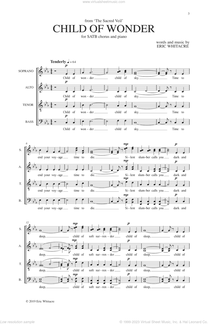 Child Of Wonder (from The Sacred Veil) sheet music for choir (SATB: soprano, alto, tenor, bass) by Eric Whitacre and Tony Silvestri, intermediate skill level