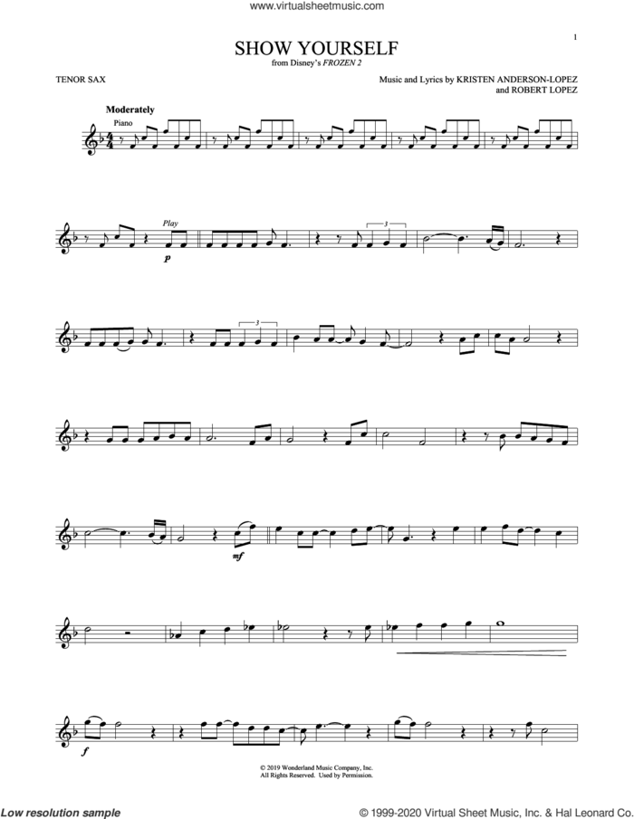 Show Yourself (from Disney's Frozen 2) sheet music for tenor saxophone solo by Idina Menzel and Evan Rachel Wood, Kristen Anderson-Lopez and Robert Lopez, intermediate skill level