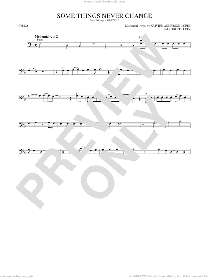 Some Things Never Change (from Disney's Frozen 2) sheet music for cello solo by Kristen Bell, Idina Menzel and Cast of Frozen 2, Kristen Anderson-Lopez and Robert Lopez, intermediate skill level