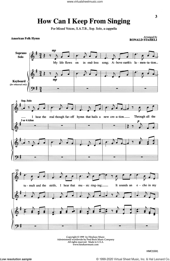 How Can I Keep From Singing (arr. Ronald Staheli) sheet music for choir (SATB: soprano, alto, tenor, bass)  and Ronald Staheli, intermediate skill level