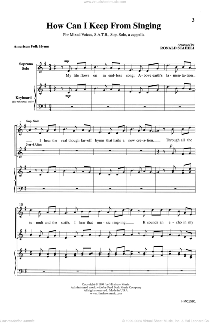 How Can I Keep From Singing (arr. Ronald Staheli) sheet music for choir (SATB: soprano, alto, tenor, bass)  and Ronald Staheli, intermediate skill level