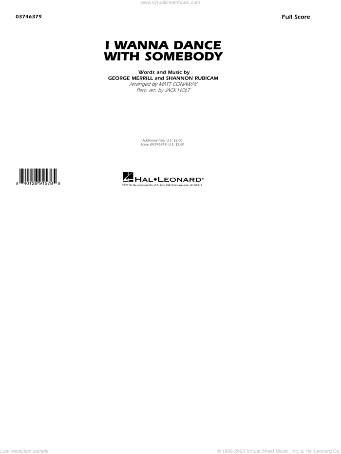 I Wanna Dance with Somebody (arr. Conaway and Holt) sheet music for marching band (full score) by Whitney Houston, Jack Holt, Matt Conaway, George Merrill and Shannon Rubicam, intermediate skill level