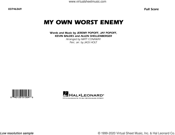 My Own Worst Enemy (arr. Matt Conaway) (COMPLETE) sheet music for marching band by Matt Conaway, Allen Shellenberger, Jack Holt, Jay Popoff, Jeremy Popoff, Kevin Baldes and Lit, intermediate skill level