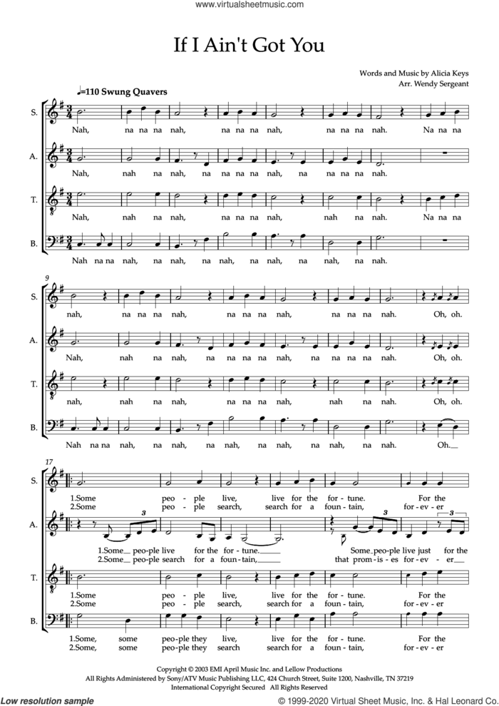 If I Ain't Got You (arr. Wendy Sergeant) sheet music for choir (SATB: soprano, alto, tenor, bass) by Alicia Keys and Wendy Sergeant, intermediate skill level
