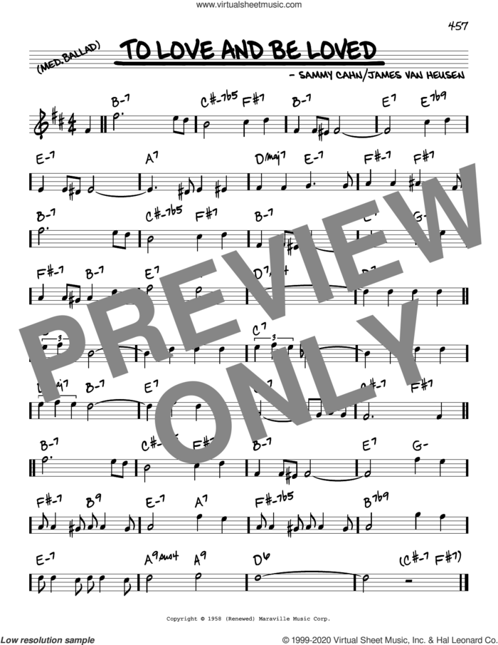 To Love And Be Loved sheet music for voice and other instruments (real book) by Sammy Cahn, James Van Heusen and Sammy Cahn and Jimmy van Heusen, intermediate skill level