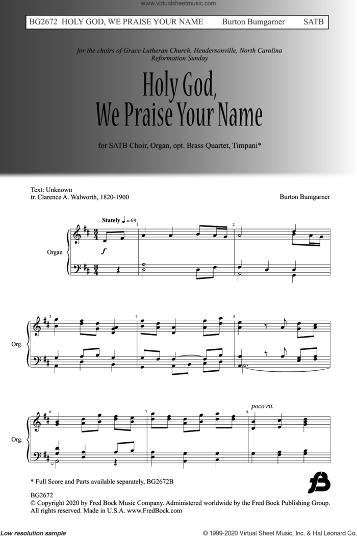 Holy God We Praise Your Name sheet music for choir (SATB: soprano, alto, tenor, bass) by Burton Bumgarner, intermediate skill level