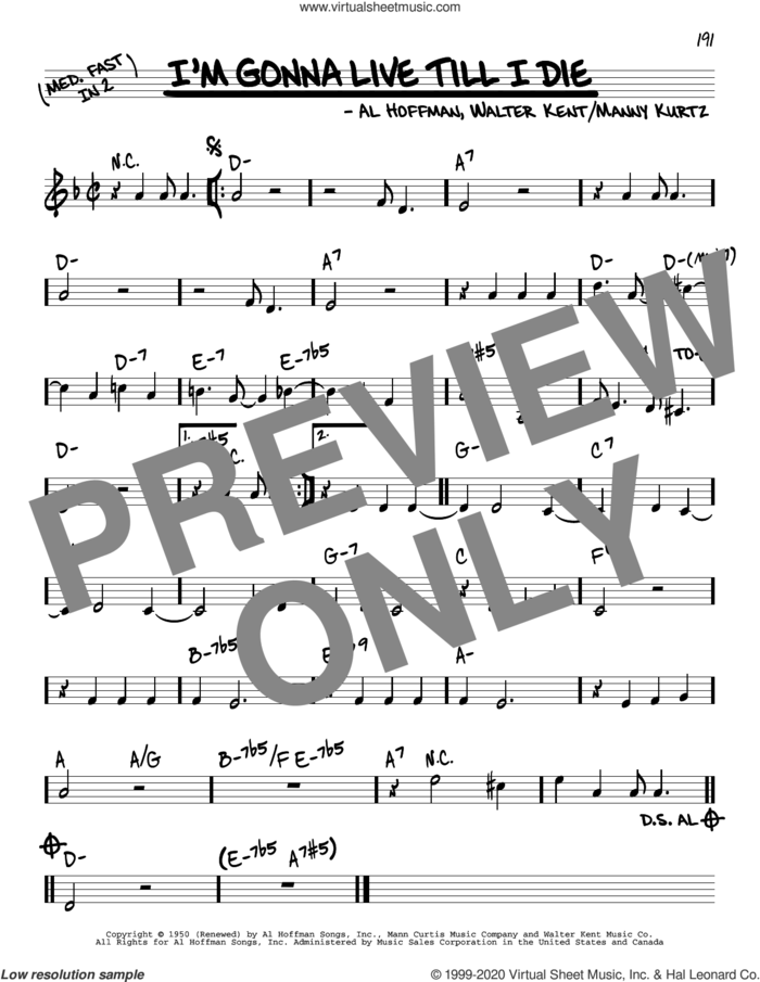 I'm Gonna Live Till I Die sheet music for voice and other instruments (real book) by Al Hoffman, Manny Kurtz and Walter Kent, intermediate skill level