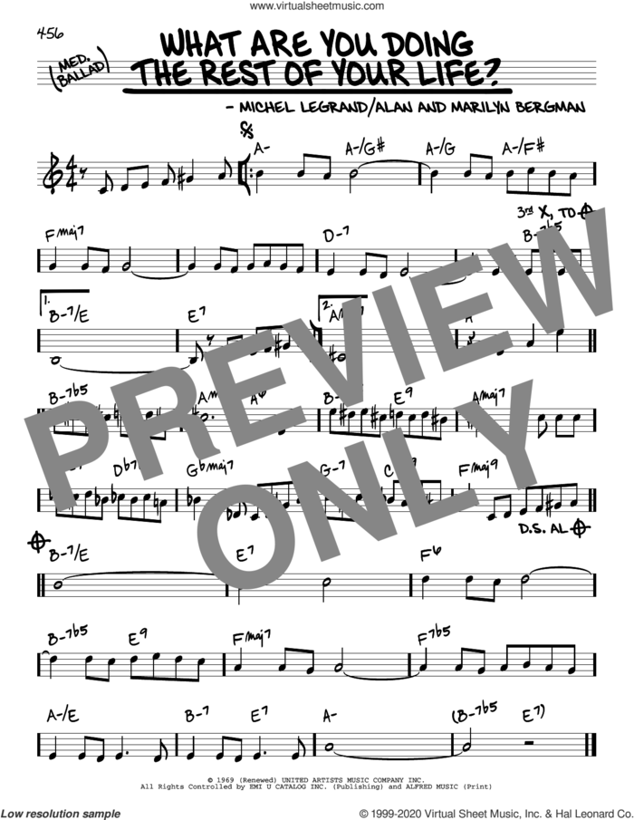 What Are You Doing The Rest Of Your Life? sheet music for voice and other instruments (real book) by Michel LeGrand, Alan Bergman and Marilyn Bergman, intermediate skill level