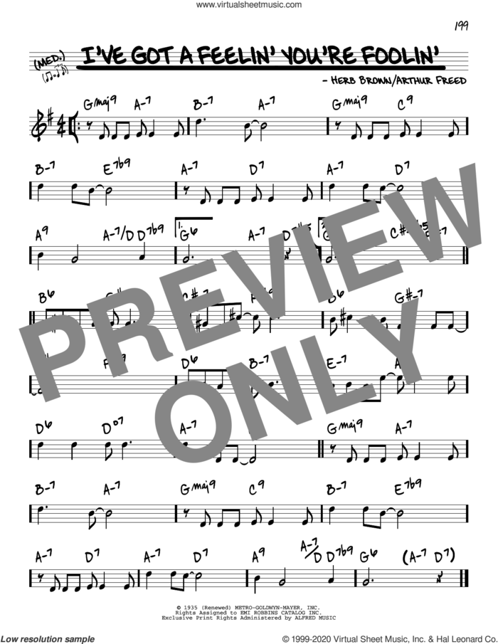 I've Got A Feelin' You're Foolin' sheet music for voice and other instruments (real book) by Nacio Herb Brown, Arthur Freed and Arthur Freed and Nacio Herb Brown, intermediate skill level