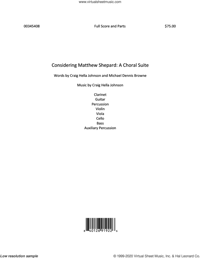 Considering Matthew Shepard: A Choral Suite (COMPLETE) sheet music for orchestra/band by Craig Hella Johnson and Michael Dennis Browne, intermediate skill level