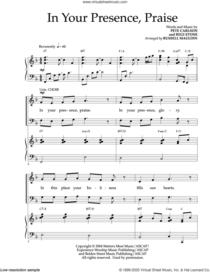 In Your Presence, Praise (arr. Russell Mauldin) sheet music for choir (SATB: soprano, alto, tenor, bass) by Regi Stone, Russell Mauldin, Pete Carlson and Pete Carlson and Regi Stone, intermediate skill level