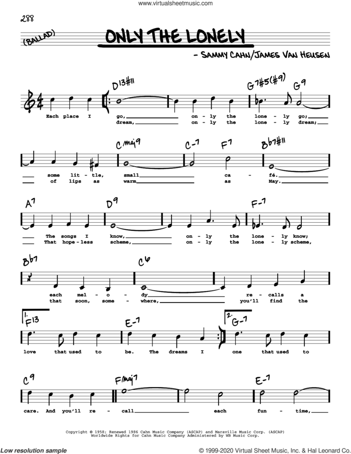 Only The Lonely (High Voice) sheet music for voice and other instruments (high voice) by Sammy Cahn and Jimmy van Heusen, intermediate skill level