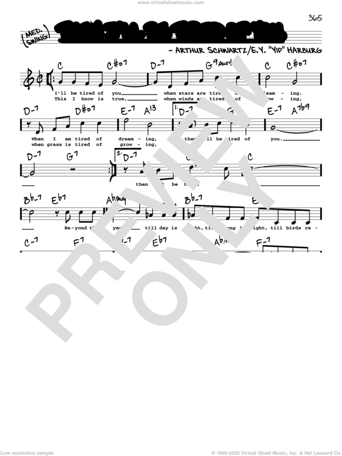 Then I'll Be Tired Of You (High Voice) sheet music for voice and other instruments (high voice) by E.Y. Harburg and Arthur Schwartz, intermediate skill level