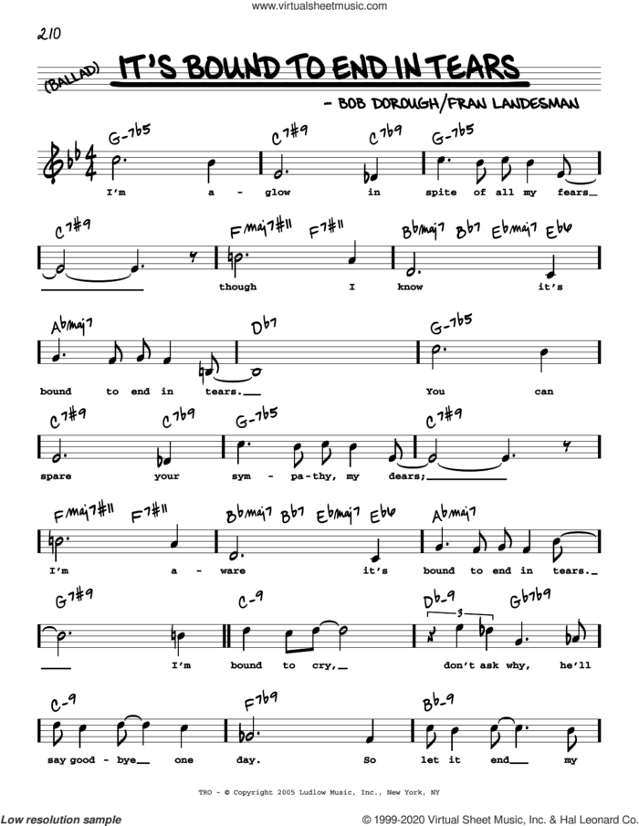 It's Bound To End In Tears (High Voice) sheet music for voice and other instruments (real book with lyrics) by Bob Dorough, Fran Landesman and Fran Landesman and Bob Dorough, intermediate skill level