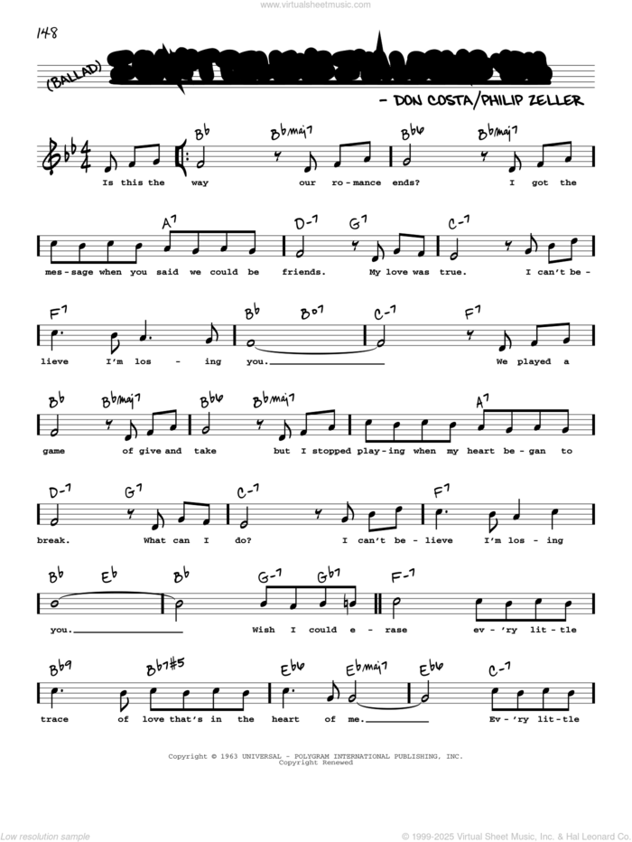 I Can't Believe I'm Losing You (High Voice) sheet music for voice and other instruments (real book with lyrics) by Frank Sinatra, Don Costa and Philip Zeller, intermediate skill level