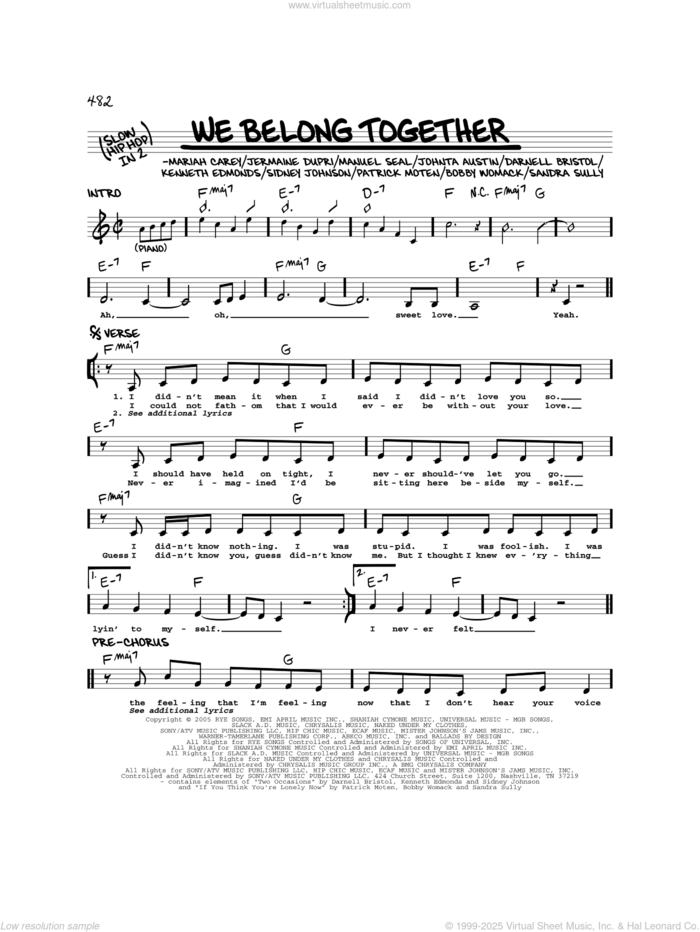 We Belong Together sheet music for voice and other instruments (real book) by Mariah Carey, Bobby Womack, Darnell Bristol, Jermaine Dupri, Johnta Austin, Kenneth 'Babyface' Edmonds, Manuel Seal, Patrick Moten, Sandra Sully, Sidney DeWayne Johnson and Sidney Johnson, intermediate skill level