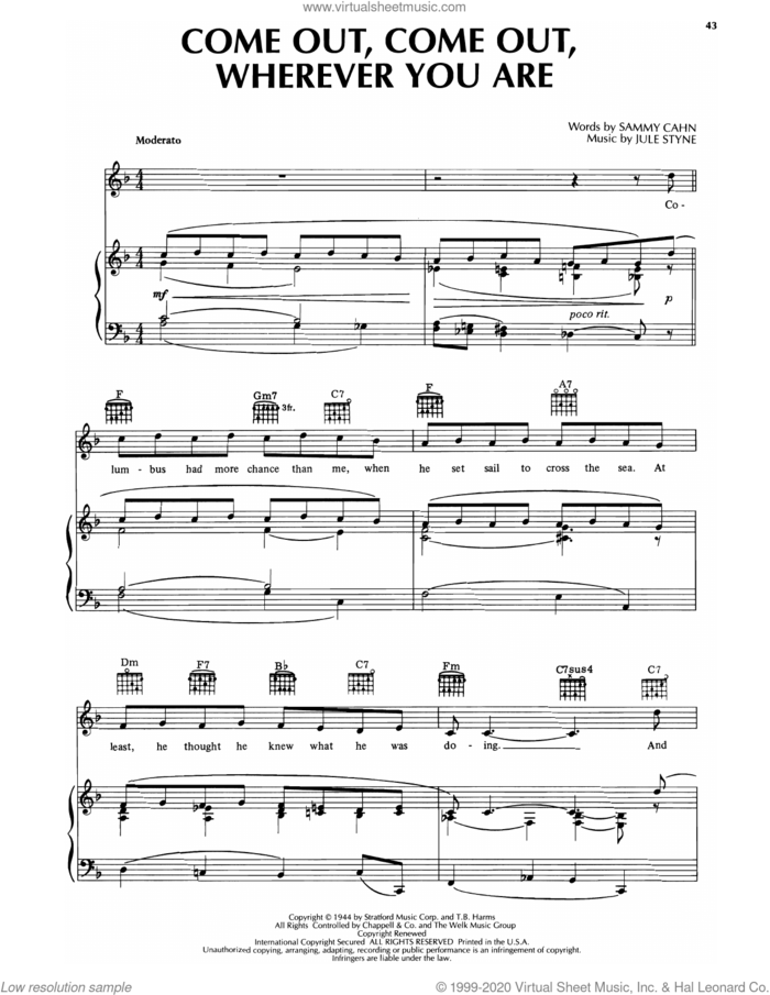 Come Out, Come Out, Wherever You Are sheet music for voice and piano by Jule Styne and Sammy Cahn & Jule Styne and Sammy Cahn, intermediate skill level