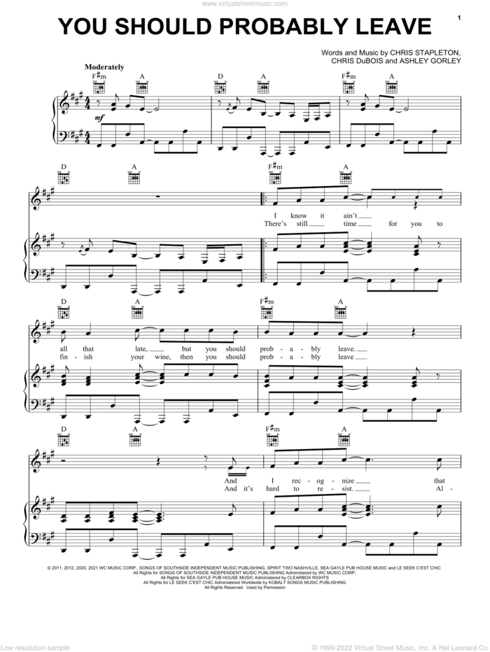 You Should Probably Leave sheet music for voice, piano or guitar by Chris Stapleton, Ashley Gorley and Chris DuBois, intermediate skill level
