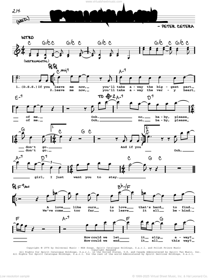 If You Leave Me Now sheet music for voice and other instruments (real book with lyrics) by Chicago and Peter Cetera, intermediate skill level