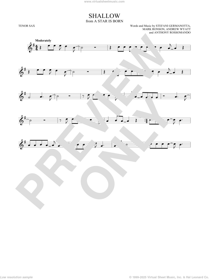 Shallow (from A Star Is Born) sheet music for tenor saxophone solo by Lady Gaga, Andrew Wyatt, Anthony Rossomando and Mark Ronson, intermediate skill level