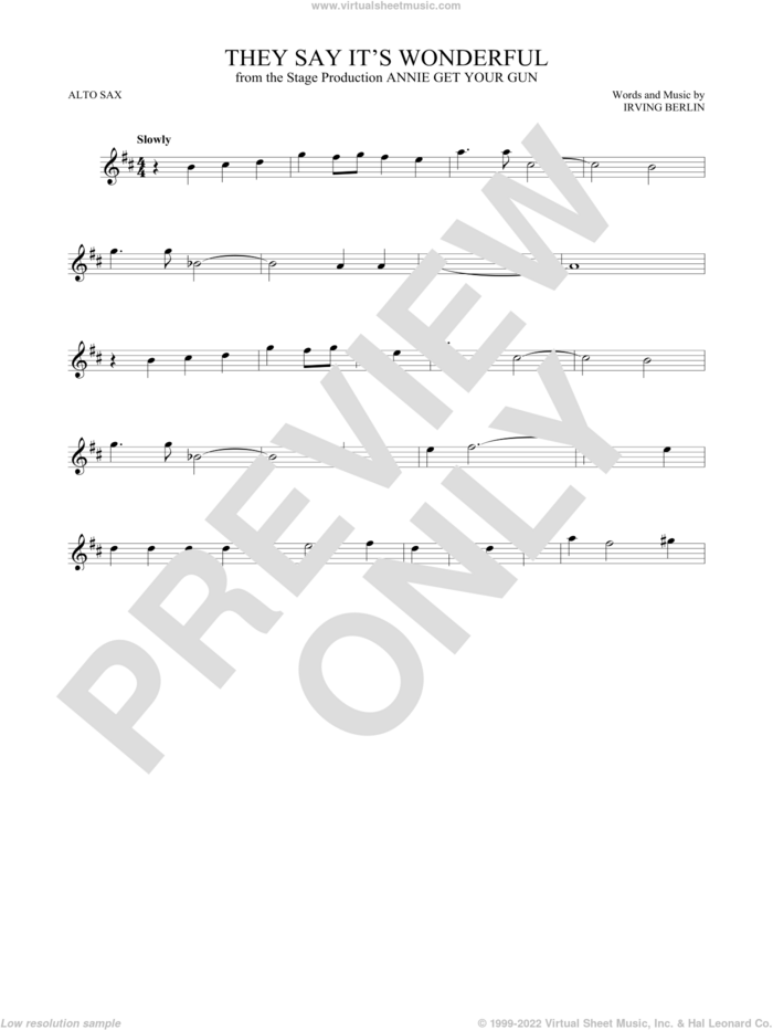 They Say It's Wonderful (from Annie Get Your Gun) sheet music for alto saxophone solo by Irving Berlin, intermediate skill level