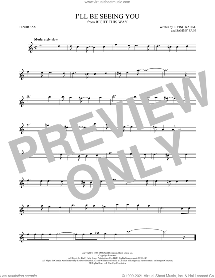 I'll Be Seeing You sheet music for tenor saxophone solo by Irving Kahal & Sammy Fain, Irving Kahal and Sammy Fain, intermediate skill level