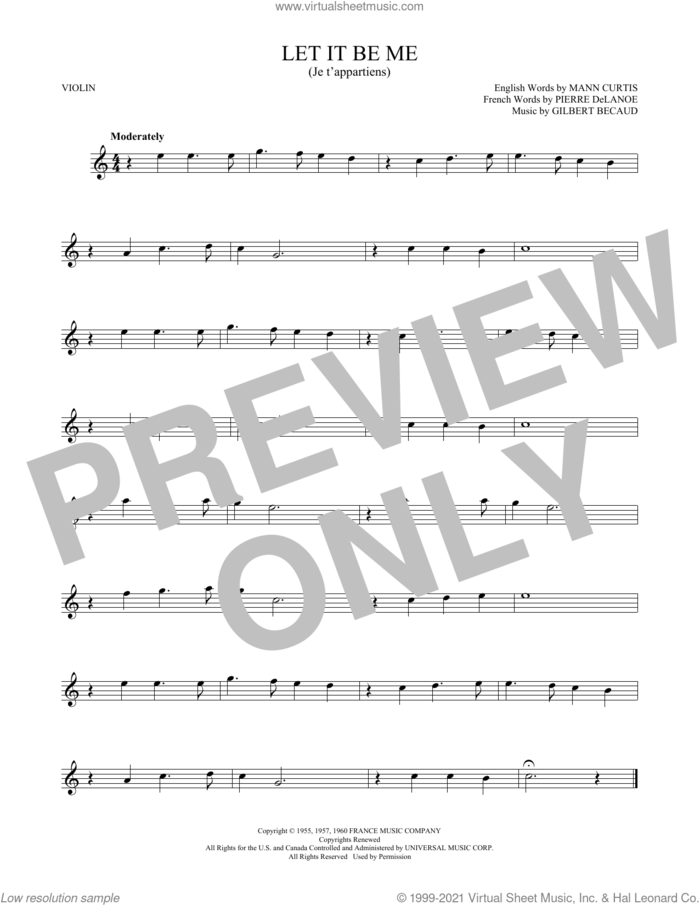 Let It Be Me (Je T'appartiens) sheet music for violin solo by Everly Brothers, Gilbert Becaud, Mann Curtis and Pierre Delanoe, intermediate skill level