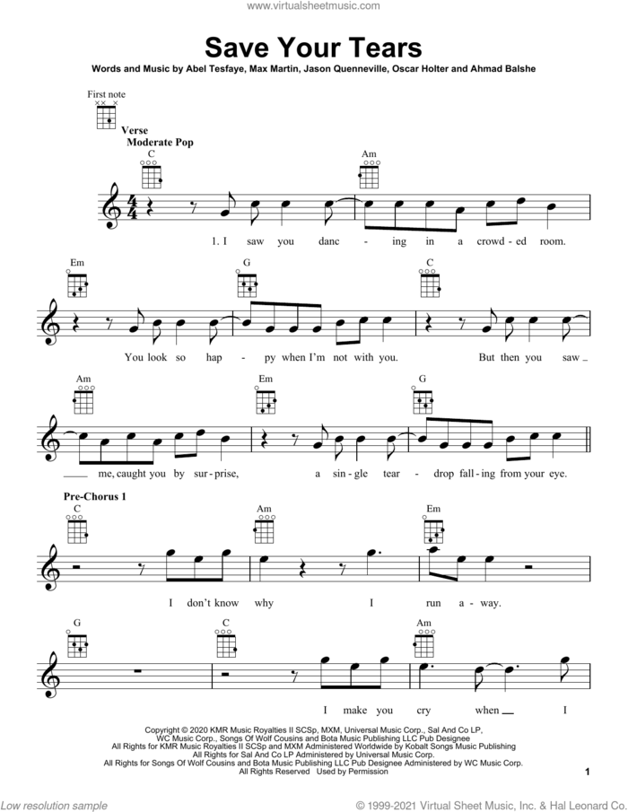 Save Your Tears sheet music for ukulele by The Weeknd, Abel Tesfaye, Ahmad Balshe, Jason Quenneville, Max Martin and Oscar Holter, intermediate skill level