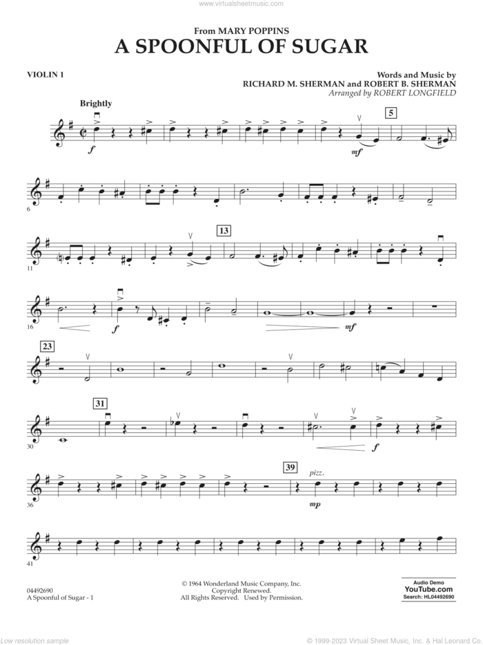 A Spoonful of Sugar (arr. Robert Longfield) sheet music for orchestra (violin 1) by Richard M. Sherman, Robert Longfield, Robert B. Sherman and Sherman Brothers, intermediate skill level