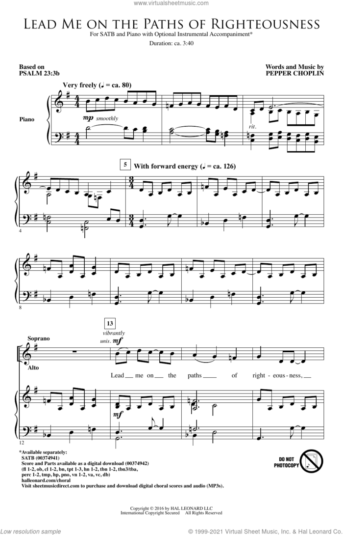 Lead Me On The Paths Of Righteousness sheet music for choir (SATB: soprano, alto, tenor, bass) by Pepper Choplin and Based on Psalm 23:3b, intermediate skill level
