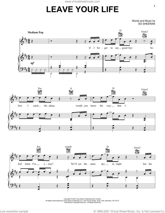 Leave Your Life sheet music for voice, piano or guitar by Ed Sheeran, intermediate skill level