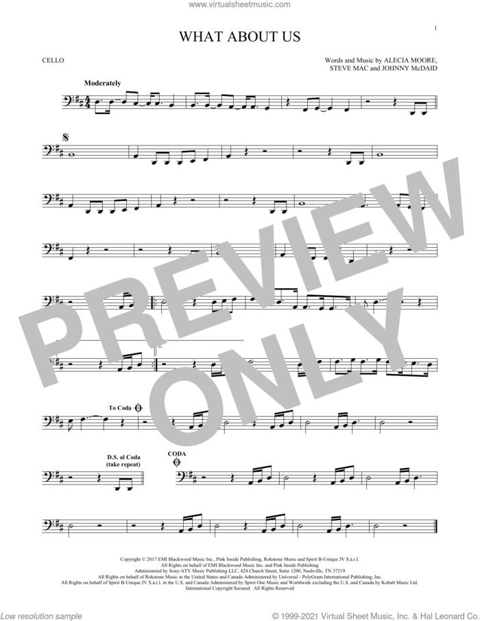 What About Us sheet music for cello solo by P!nk, Alecia Moore, Johnny McDaid and Steve Mac, intermediate skill level