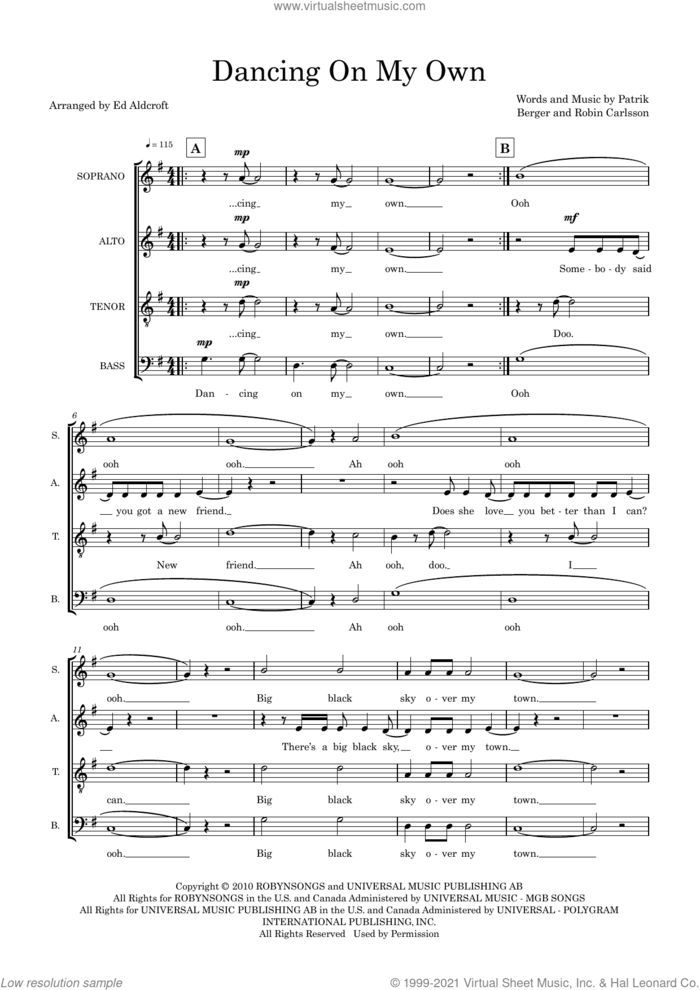 Dancing On My Own (arr. Ed Aldcroft) sheet music for choir (SATB: soprano, alto, tenor, bass) by Robyn, Ed Aldcroft, Patrik Berger and Robin Carlsson, intermediate skill level