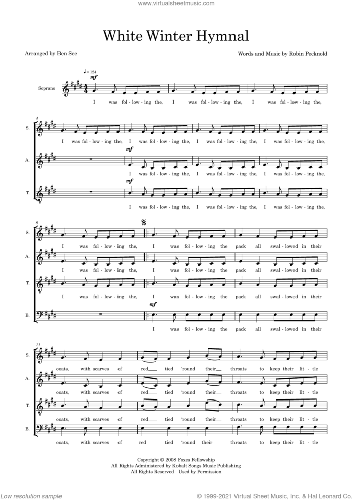 White Winter Hymnal (arr. Ben See) sheet music for choir (SATB: soprano, alto, tenor, bass) by Fleet Foxes, Ben See and Robin Pecknold, intermediate skill level