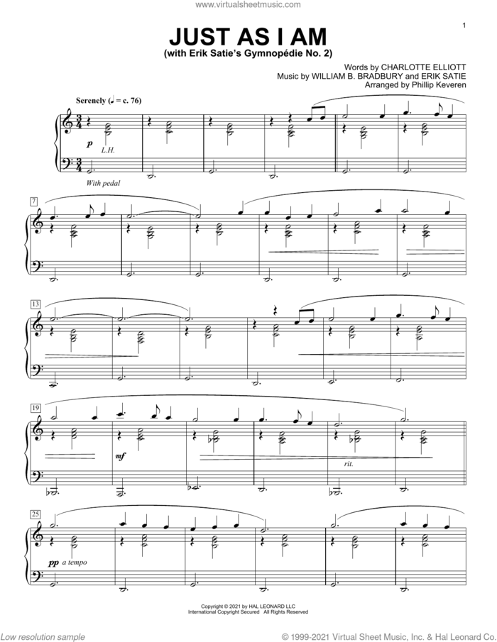 Just As I Am (With Erik Satie's Gymnopedie No. 2) (arr. Phillip Keveren) sheet music for piano solo by Erik Satie, Phillip Keveren, Charlotte Elliott, William B. Bradbury and William B. Bradbury and Erik Satie, intermediate skill level