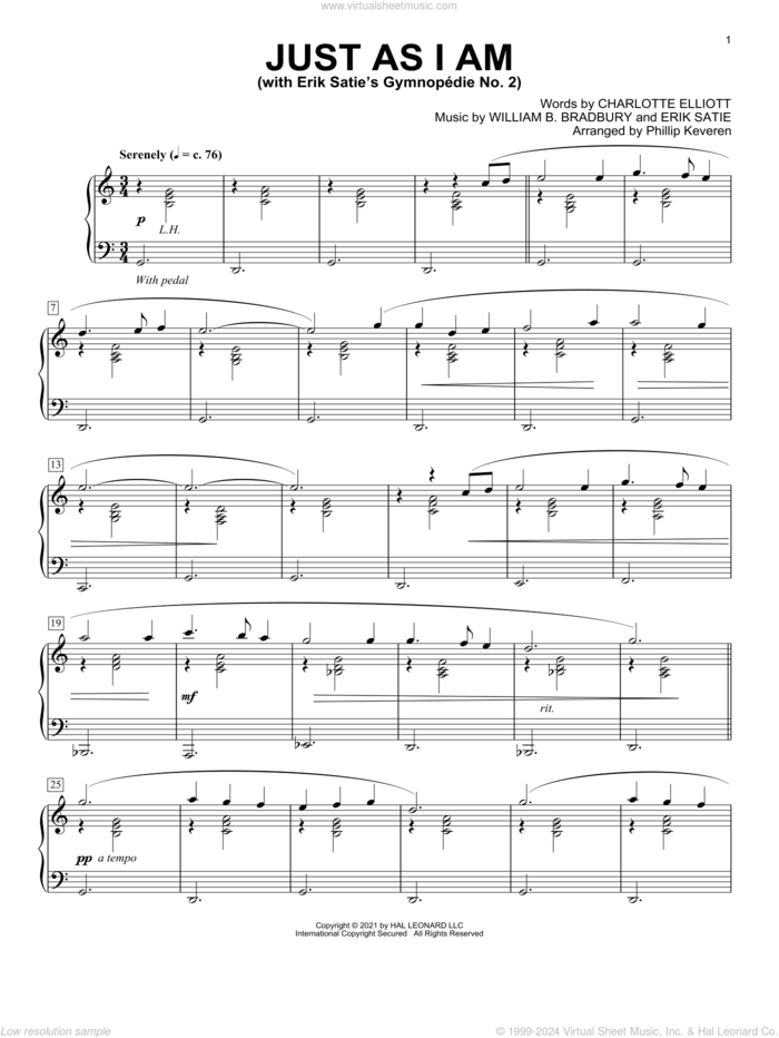 Just As I Am (With Erik Satie's Gymnopedie No. 2) (arr. Phillip Keveren) sheet music for piano solo by Erik Satie, Phillip Keveren, Charlotte Elliott, William B. Bradbury and William B. Bradbury and Erik Satie, intermediate skill level