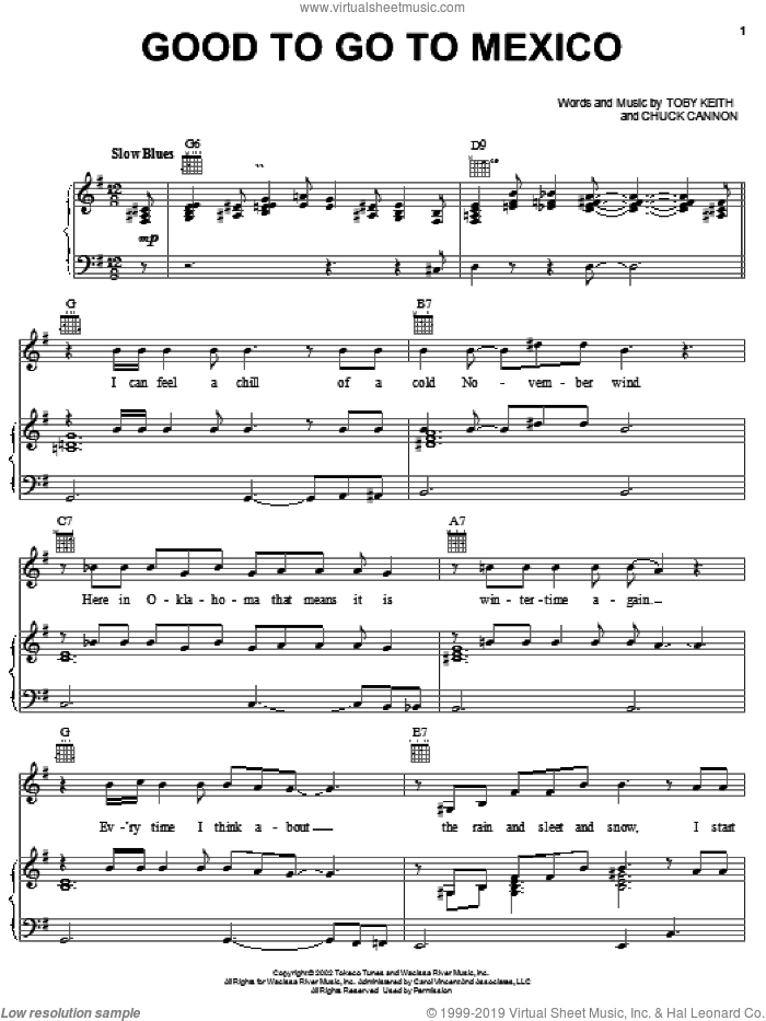 Good To Go To Mexico sheet music for voice, piano or guitar by Toby Keith and Chuck Cannon, intermediate skill level