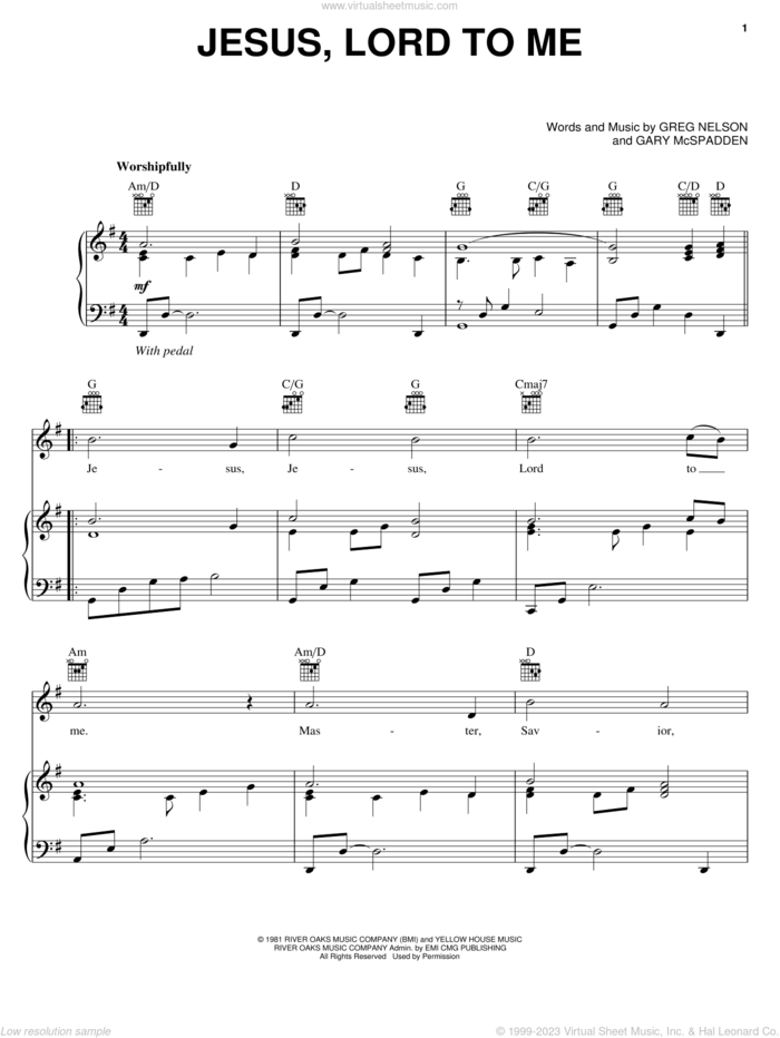 Jesus, Lord To Me sheet music for voice, piano or guitar by Greg Nelson and Gary McSpadden, intermediate skill level