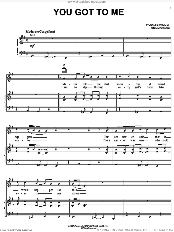 You Got To Me sheet music for voice, piano or guitar by Neil Diamond, intermediate skill level