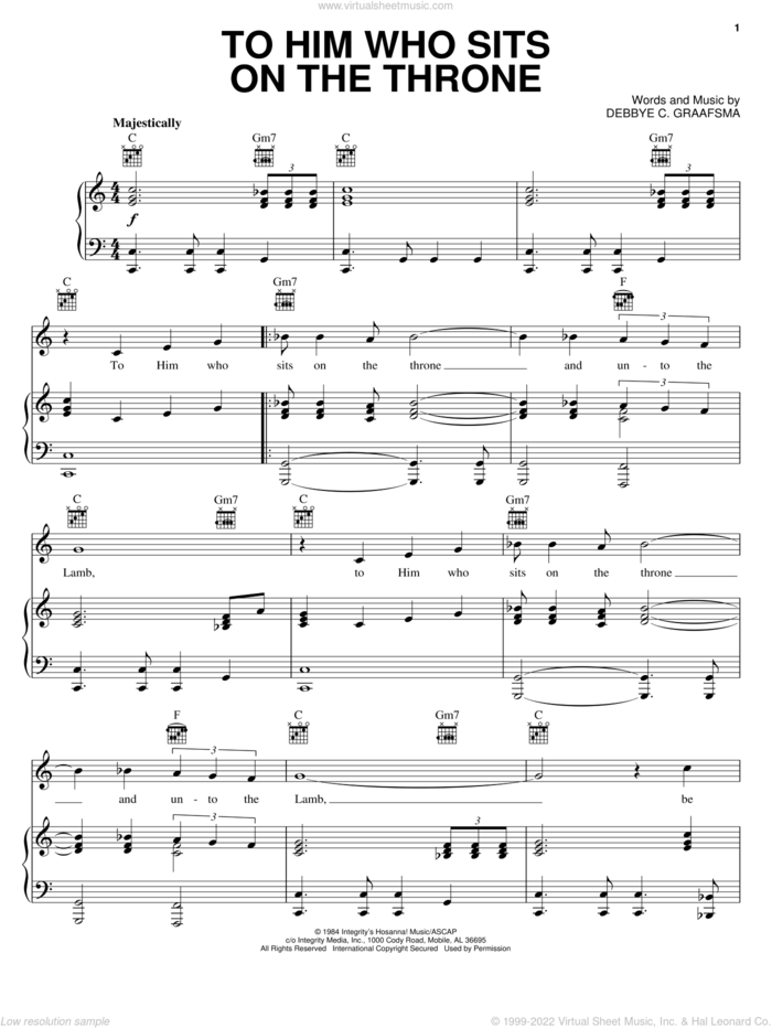 To Him Who Sits On The Throne sheet music for voice, piano or guitar by Debbye C. Graafsma, intermediate skill level