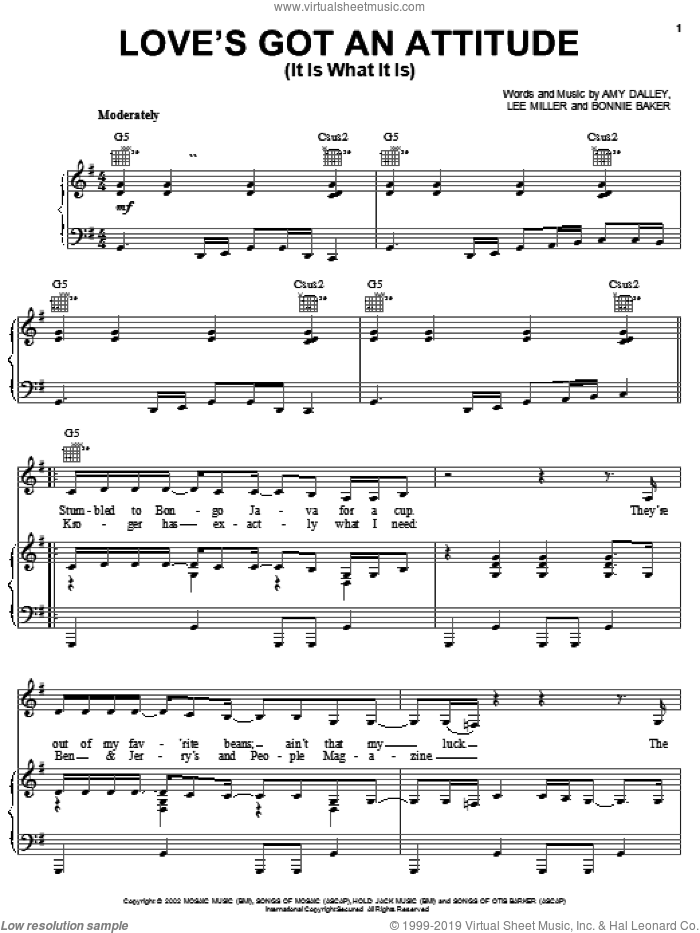 Love's Got An Attitude (It Is What It Is) sheet music for voice, piano or guitar by Amy Dalley, B. Baker and T. Miller, intermediate skill level