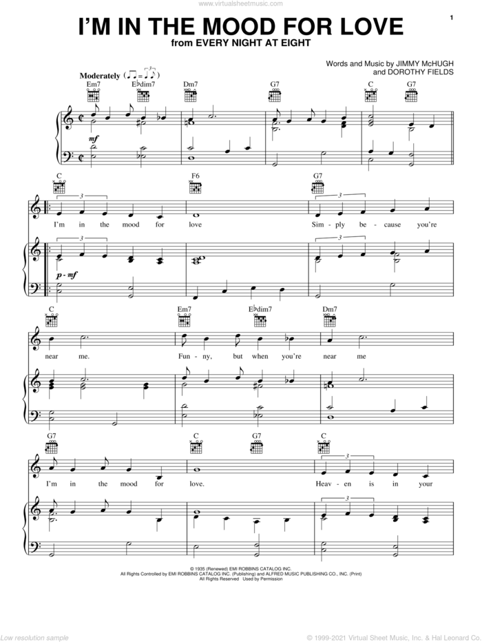 I'm In The Mood For Love sheet music for voice, piano or guitar by Frank Sinatra, Louis Armstrong, Nat King Cole, Dorothy Fields and Jimmy McHugh, intermediate skill level