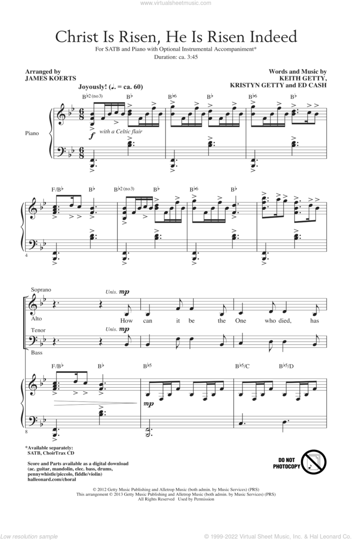 Christ Is Risen, He Is Risen Indeed (arr. James Koerts) sheet music for choir (SATB: soprano, alto, tenor, bass) by Keith Getty and Kristyn Getty and Ed Cash, James Koerts, Ed Cash, Keith Getty and Kristyn Getty, intermediate skill level