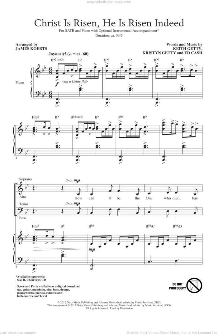 Christ Is Risen, He Is Risen Indeed (arr. James Koerts) sheet music for choir (SATB: soprano, alto, tenor, bass) by Keith Getty and Kristyn Getty and Ed Cash, James Koerts, Ed Cash, Keith Getty and Kristyn Getty, intermediate skill level