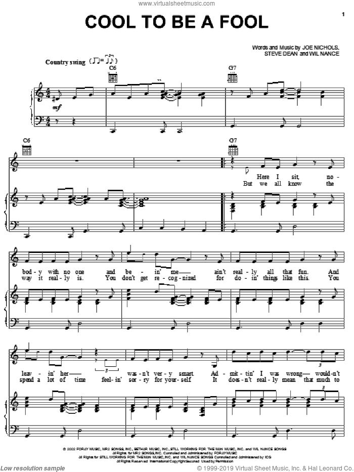 Cool To Be A Fool sheet music for voice, piano or guitar by Joe Nichols, Steve Dean and Wil Nance, intermediate skill level
