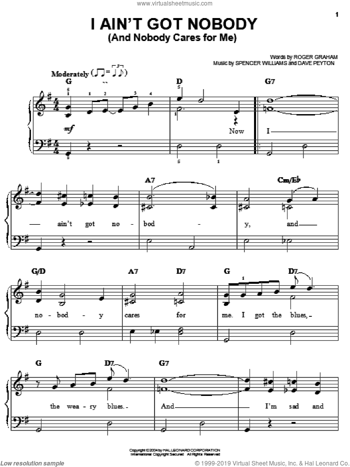 I Ain't Got Nobody (And Nobody Cares For Me) sheet music for piano solo by Bessie Smith, Louis Armstrong, Thomas Waller, Dave Peyton, Roger Graham and Spencer Williams, easy skill level
