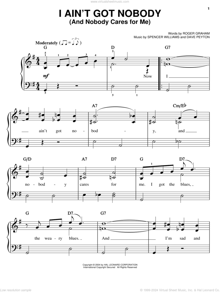 I Ain't Got Nobody (And Nobody Cares For Me) sheet music for piano solo by Bessie Smith, Louis Armstrong, Thomas Waller, Dave Peyton, Roger Graham and Spencer Williams, easy skill level