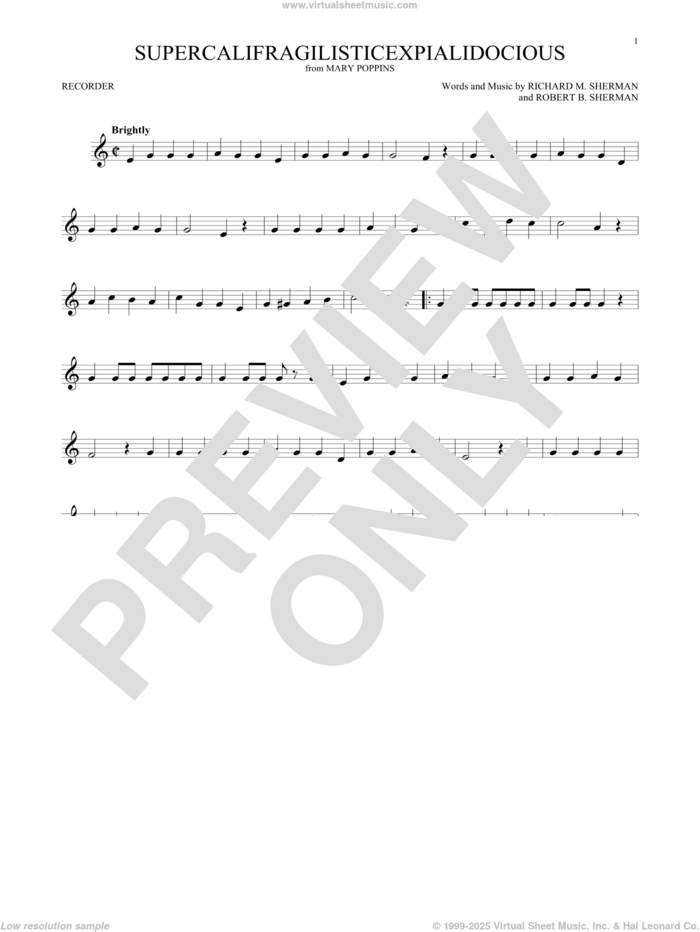 Supercalifragilisticexpialidocious (from Mary Poppins) sheet music for recorder solo by Sherman Brothers, Julie Andrews, Richard M. Sherman and Robert B. Sherman, intermediate skill level